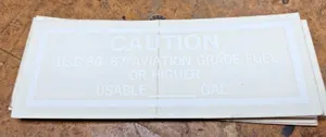 "Caution Use 80/87 Aviation Grade Fuel" Decal, White Lettering & Trim, NOS